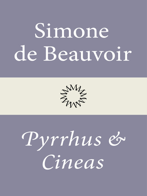 Titeldetaljer för Pyrrhus och Cineas av Simone de Beauvoir - Tillgänglig